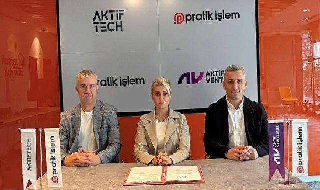 Aktif Ventures, Aktif Tech ve Pratik İşlem’den fintek sektörüne değer katacak iş birliği