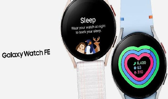 Samsung akıllı saatlerin ilk FE versiyonu Galaxy Watch FE’yi duyurdu